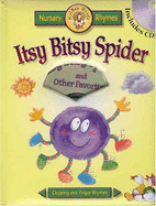 Itsy Bitsy Spider: And Other Favorites