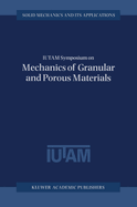 Iutam Symposium on Mechanics of Granular and Porous Materials