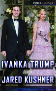 Ivanka Trump and Jared Kushner