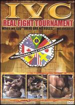 IVC: Real Fight Tournament