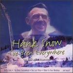 I've Been Everywhere: Encore Collection - Hank Snow