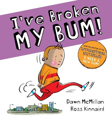 I've Broken My Bum (PB) - McMillan, Dawn