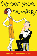 I've Got Your Number!: A Book of Self-Analysis
