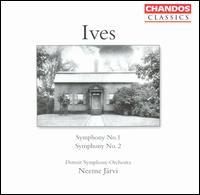 Ives: Symphonies Nos. 1 & 2 - Detroit Symphony Orchestra; Neeme Jrvi (conductor)