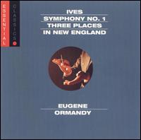 Ives: Symphony No. 1; Three Places in New England - 