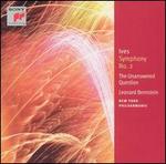 Ives: Symphony No. 2; The Unanswered Question