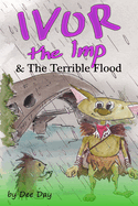 Ivor The Imp & The Terrible Flood