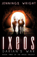 Ixeos: Darian's War