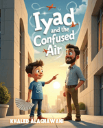 Iyad and the Confused Air!