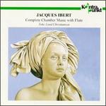 J. Ibert: Chamber Music With Flute