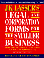 J. K. Lasser's Legal and Corporation Forms for the Smaller Business 2nd Edition (Book Only Ver)