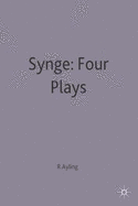 J.M. Synge : four plays : a casebook