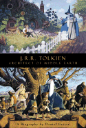 J.R.R. Tolkien: Architect of Middle Earth