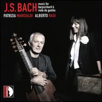 J.S. Bach: Music for Harpsichord & Viola da Gamba - Alberto Rasi (viola da gamba); Patrizia Marisaldi (harpsichord)