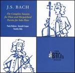 J.S. Bach: The Complete Sonatas for Flute and Harpsichord; Partita for Solo Flute