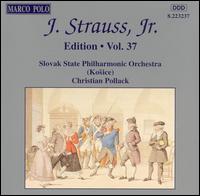 J. Strauss, Jr. Edition, Vol. 37 - Regina Jauslin (cello); Slovak State Philharmonic Orchestra Kosice; Christian Pollack (conductor)