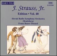 J. Strauss, Jr. Edition, Vol. 40 - Imrich Szabo (organ); Katarina Vavrekova (harp); Viktor Simcisko (violin); Slovak Radio Symphony Orchestra;...