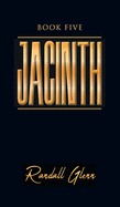 Jacinth: Book Five