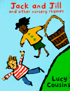 Jack and Jill and Other Nursery Rhymes