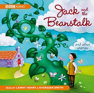 Jack and the Beanstalk and Other Stories