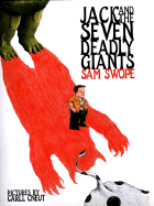 Jack and the Seven Deadly Giants - Swope, Sam