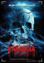 Jack Hunter's Paranoia Tapes