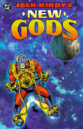 Jack Kirby's New Gods - Kahan, Bob (Editor)