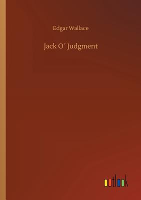 Jack O Judgment - Wallace, Edgar