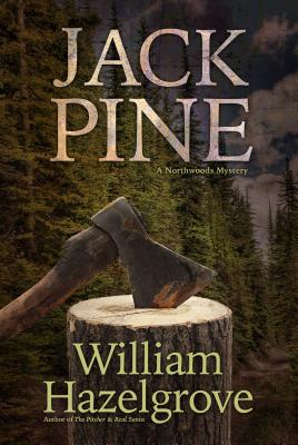 Jack Pine - Hazelgrove, William