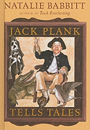 Jack Plank Tells Tales - Babbitt, Natalie