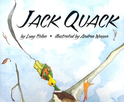 Jack Quack - Nolan, Lucy