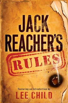 Jack Reacher's Rules - Child, Lee (Introduction by)