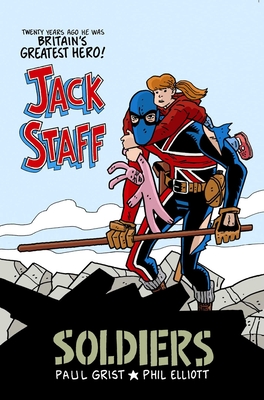 Jack Staff Volume 2: Soldiers - Grist, Paul