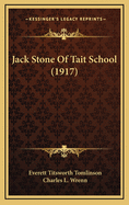 Jack Stone of Tait School (1917)