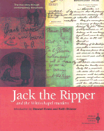 Jack the Ripper Document Pack - Evans, Stewart P, and Skinner, Keith (Introduction by)