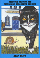 Jack the Station Cat, Signalman and Other Stories