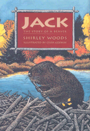 Jack: The Story of a Beaver