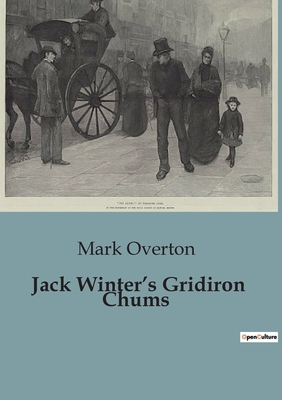 Jack Winter's Gridiron Chums - Overton, Mark