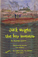 Jack Wright, the Boy Inventor