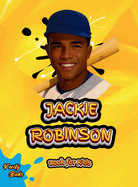 Jackie Robinson Book for Kids: The field as the first African American to play Major League Baseball in the modern era. Colored Pages