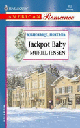 Jackpot Baby - Jensen, Muriel