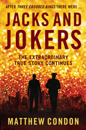 Jacks and Jokers: The second instalment of the Three Crooked Kings series