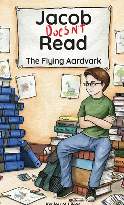 Jacob Doesn't Read: The Flying Aardvark - Likes, Kelley M