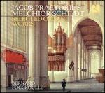 Jacob Praetorius, Melchior Schildt: Selected Organ Works