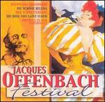 Jacques Offenbach Festival, Vol. I - Bernhard Schneider (tenor); Caroline Stein (soprano); Elisabeth Steiner (alto); Elisabeth Werres (soprano);...