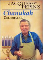 Jacques Pepin's Chanukah Celebration - 