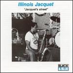 Jacquet's Street [2001] - Illinois Jacquet