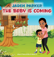 Jaden Parker The Baby Is Coming