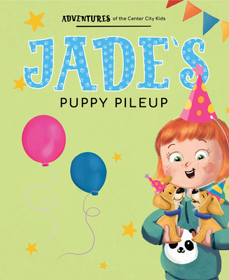 Jade's Puppy Pile-Up - Avenue a Books