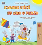 J'adore l't (Livre pour enfants bilingue franais-portugais - brsilien)